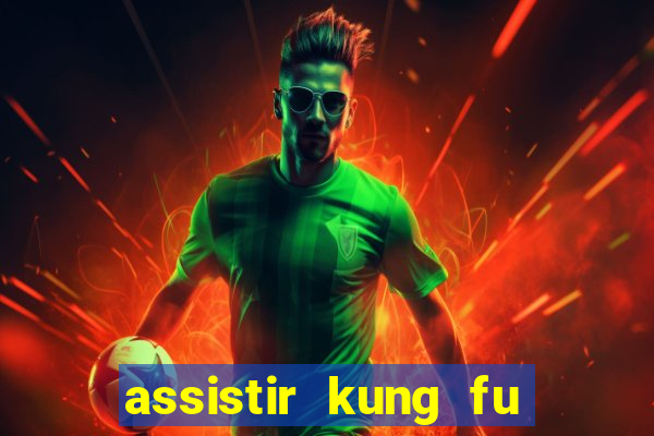 assistir kung fu futebol clube